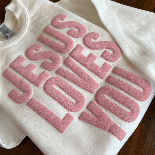 Jesus Loves You White Sweatshirt with Pink Lettering: Pink