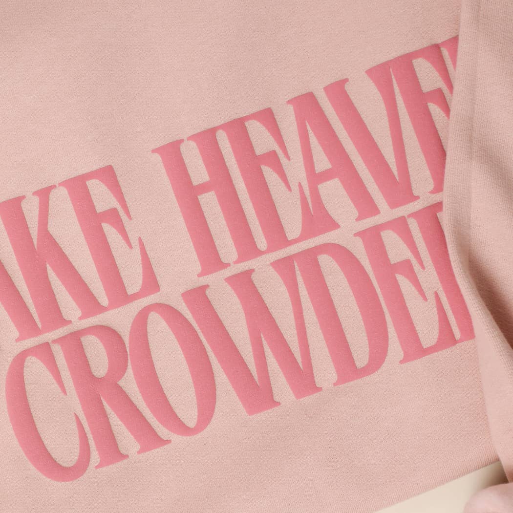 Pre Order - Make Heaven Crowded Puff Sweatshirt: DUSTY ROSE